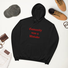 Load image into Gallery viewer, Humanity was a Mistake Unisex Hoodie Red Font
