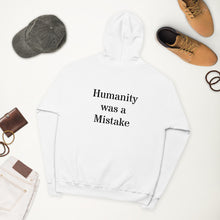 Load image into Gallery viewer, Humanity was a Mistake Unisex Hoodie White
