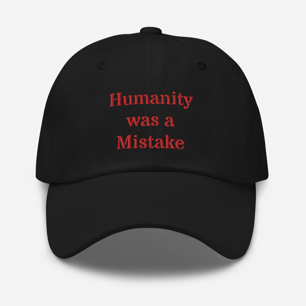 Humanity was a Mistake Hat Red Font